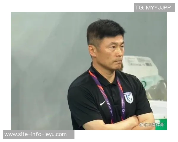 国足选帅进展迅速候选人名单已缩减至两位竞争者